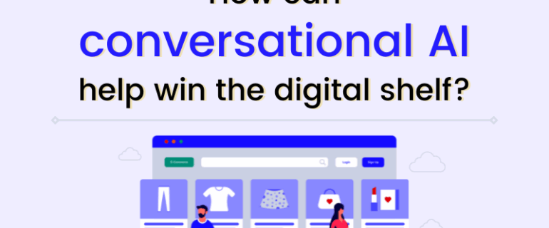 Conversational Ai Help Win The Digital Shelf